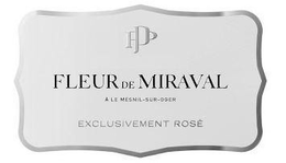 FDM FLEUR DE MIRAVAL A LE MESNIL-SUR-OGER EXCLUSIVEMENT ROSÉ trademark