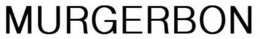 MURGERBON trademark