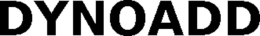 DYNOADD trademark