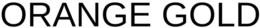 ORANGE GOLD trademark