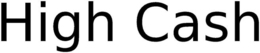 HIGH CASH trademark