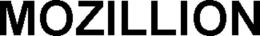 MOZILLION trademark