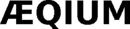 ÆQIUM trademark