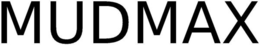 MUDMAX trademark