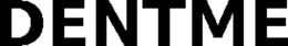 DENTME trademark