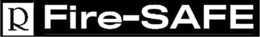 R FIRE-SAFE trademark