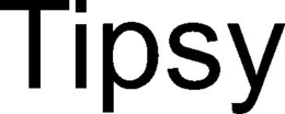 TIPSY trademark