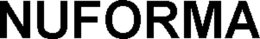 NUFORMA trademark