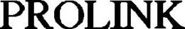 PROLINK trademark