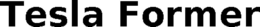 TESLA FORMER trademark