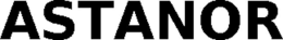 ASTANOR trademark