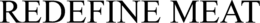 REDEFINE MEAT trademark