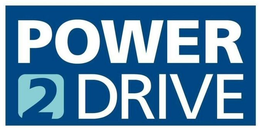 POWER2DRIVE trademark