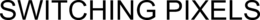 SWITCHING PIXELS trademark