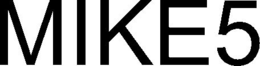 MIKE5 trademark