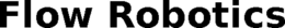 FLOW ROBOTICS trademark