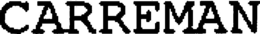 CARREMAN trademark