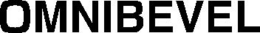 OMNIBEVEL trademark