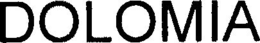 DOLOMIA trademark
