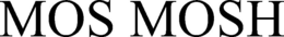MOS MOSH trademark