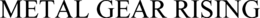 METAL GEAR RISING trademark