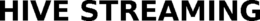 HIVE STREAMING trademark