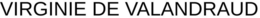VIRGINIE DE VALANDRAUD trademark