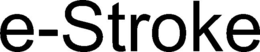 E-STROKE trademark
