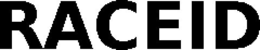 RACEID trademark