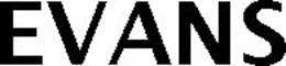 EVANS trademark