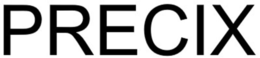 PRECIX trademark