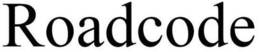 ROADCODE trademark