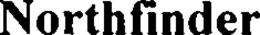 NORTHFINDER trademark