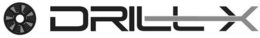 DRILL-X trademark