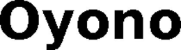 OYONO trademark