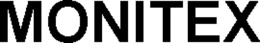 MONITEX trademark