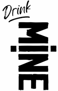 DRINK MINE trademark