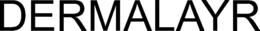 DERMALAYR trademark