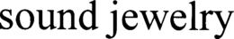 SOUND JEWELRY trademark