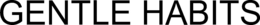 GENTLE HABITS trademark