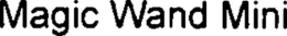 MAGIC WAND MINI trademark