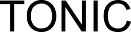 TONIC trademark