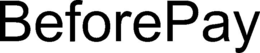 BEFOREPAY trademark