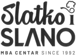 SLATKO I SLANO MBA CENTAR SINCE 1992 trademark