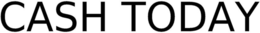 CASH TODAY trademark