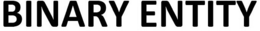 BINARY ENTITY trademark
