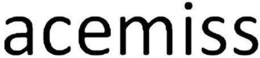 ACEMISS trademark