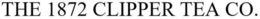 THE 1872 CLIPPER TEA CO. trademark