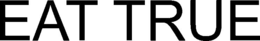 EAT TRUE trademark