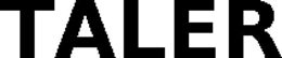 TALER trademark